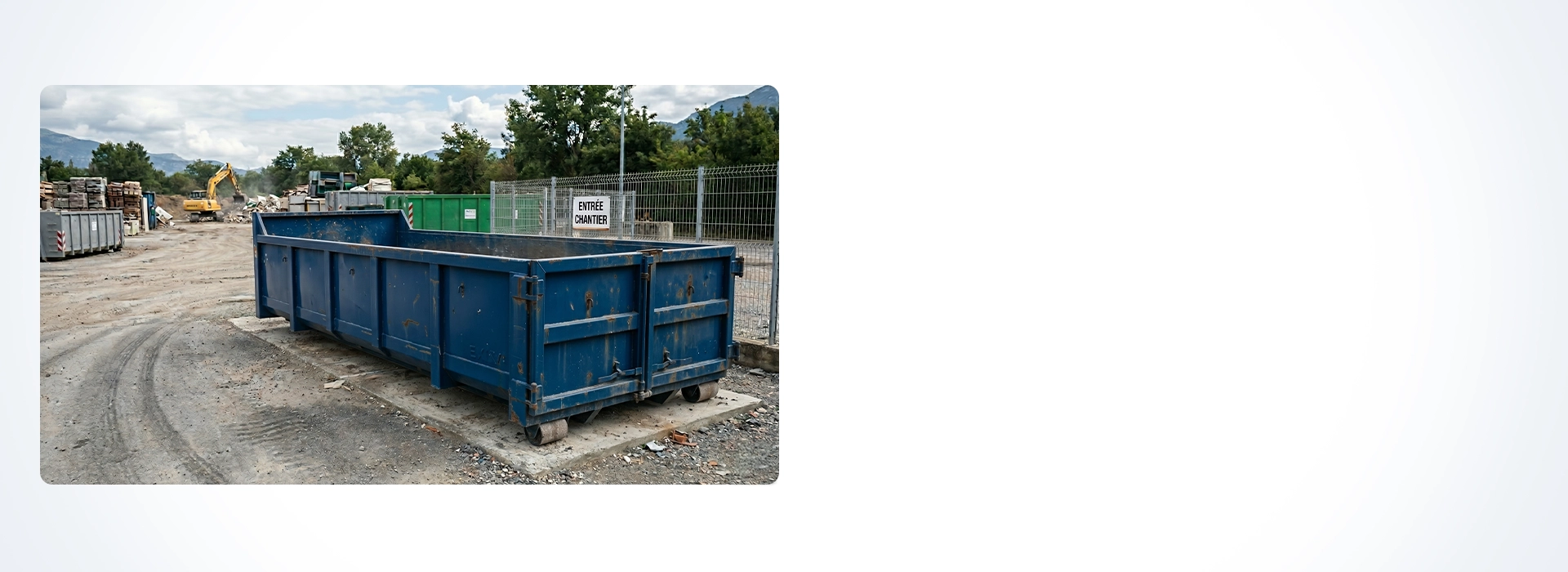 Location de Bennes à Gap